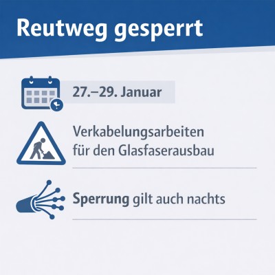 Neuenbürg. Reutweg vom 27. bis 29. Januar wegen Glasfaserausbau gesperrt
